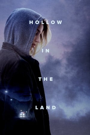 Watch Free Hollow in the Land (2017)