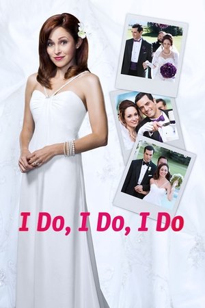 Watch Free I Do, I Do, I Do (2015)