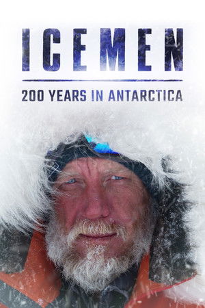 Watch Free Icemen 200 Years in Antarctica (2020)