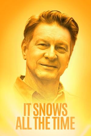 Watch Free It Snows All the Time (2016)