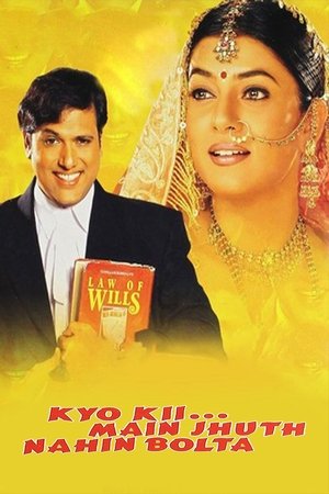 Watch Free Kyo Kii Main Jhuth Nahin Bolta (2001)