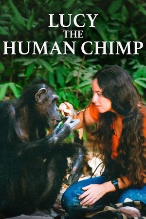 Watch Free Lucy, the Human Chimp (2021)
