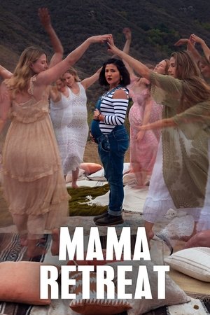 Watch Free Mama Retreat (2021)