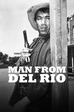Watch Free Man from Del Rio (1956)