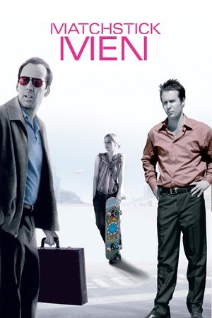 Watch Free Matchstick Men (2003)