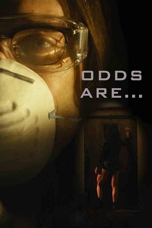 Watch Free Odds Are (2018)