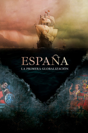 Watch Free Espana, la primera globalizacion (2021)