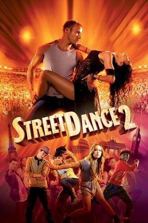 Watch Free StreetDance 2 (2012)