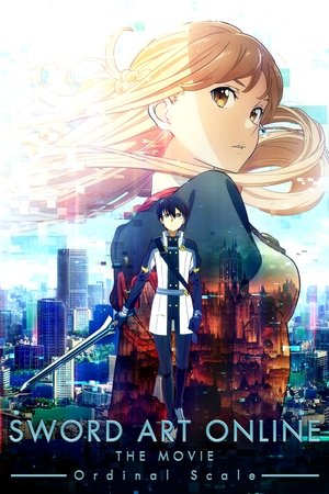 Watch Free Sword Art Online the Movie Ordinal Scale (2017)