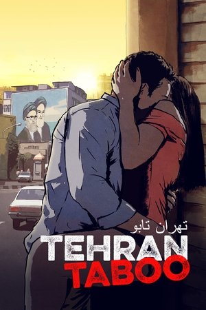 Watch Free Tehran Taboo (2017)