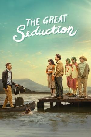 Watch Full Movie: The Great Seduction (2023)