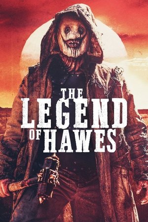 Watch Free Legend of Hawes (2022)