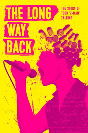 Watch Free The Long Way Back: The Story of Todd ZMan Zalkins (2017)