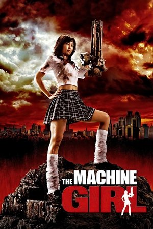 Watch Free The Machine Girl (2008)
