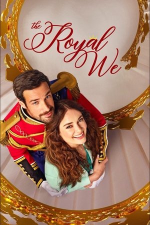 Watch Free The Royal We (2025)