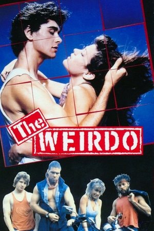 Watch Free The Weirdo (1989)