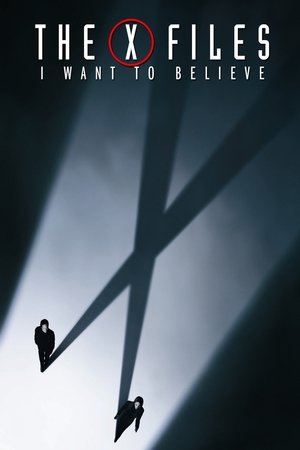 Watch Free The X Files: I Want to Believe (2008)