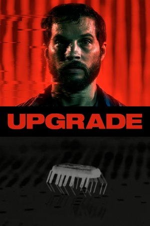 Watch Free Upgrade (2018)