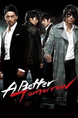 Watch Free A Better Tomorrow (2010)