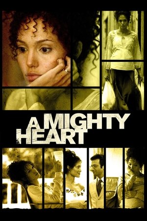 Watch Free A Mighty Heart (2007)