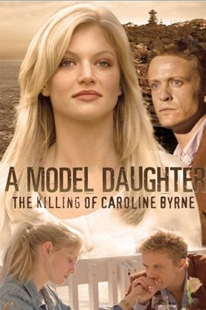 Watch Free True Crime: A Model Daughter (2009)
