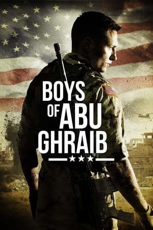 Watch Free Boys of Abu Ghraib (2014)