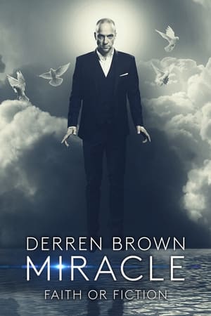 Watch Free Derren Brown: Miracle (2016)