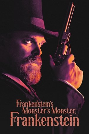 Watch Free Frankensteins Monsters Monster, Frankenstein (2019)