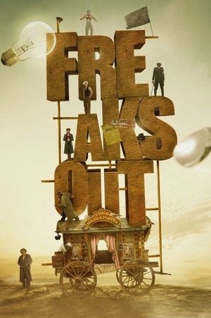 Watch Free Freaks Out (2021)