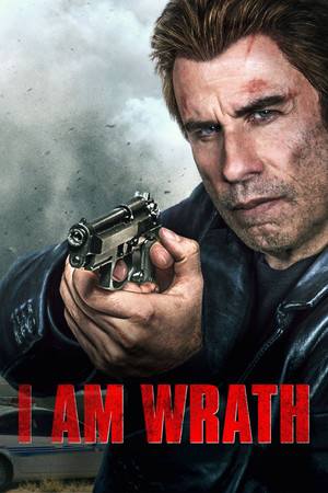Watch Free I Am Wrath (2016)