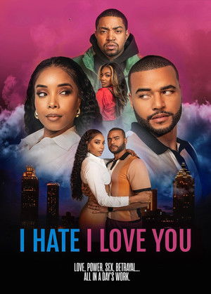 Watch Free I Hate I Love You (2024)