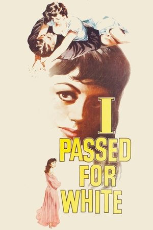 Watch Free I Passed for White (1960)