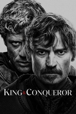 Watch Free King and Conqueror (2025–)
