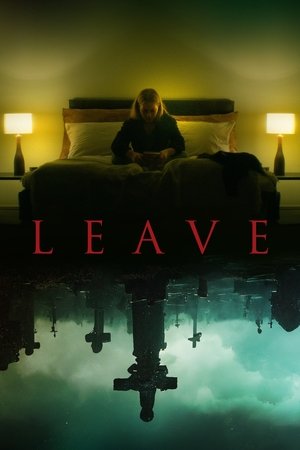 Watch Free Leave (2022)