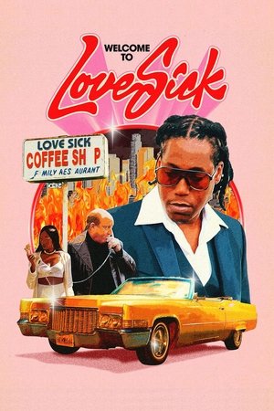 Watch Free Love Sick Open All Day Every Night (2023)
