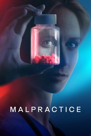 Watch Full Movie: Malpractice (2023-)