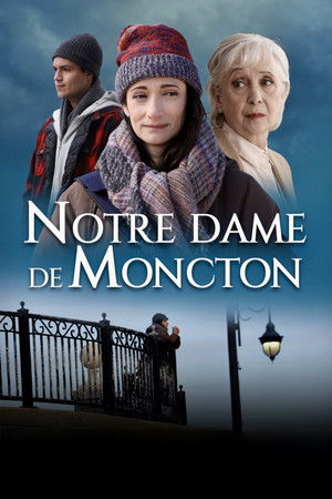 Watch Free Notre Dame de Moncton (2022)