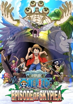 Watch Free One Piece Episode of Skypiea (2018)