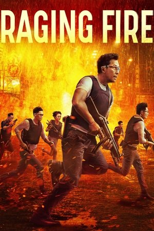 Watch Free Raging Fire (2021)