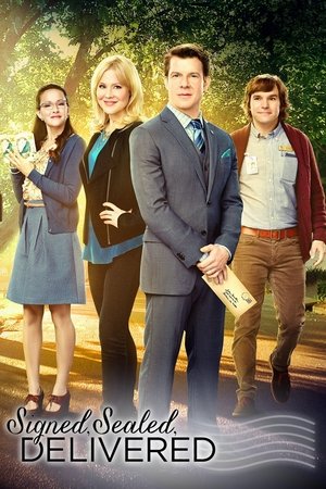 Watch Free Signed Sealed Delivered (2013)