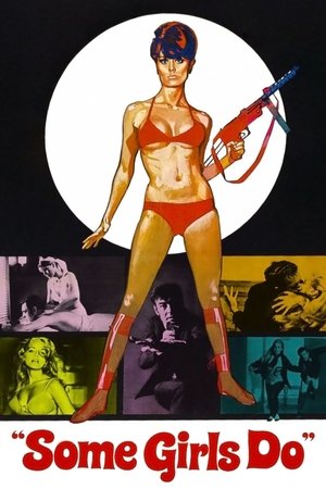 Watch Free Some Girls Do (1969)