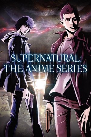 Watch Free Supernatural The Animation (2011)