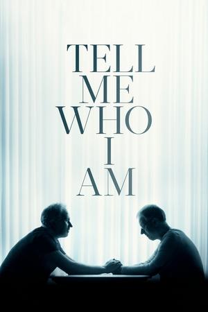 Watch Free Tell Me Who I Am (2019)