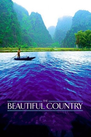 Watch Free The Beautiful Country (2004)