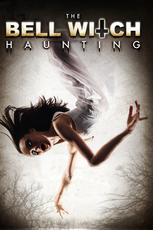 Watch Free The Bell Witch Haunting (2013)