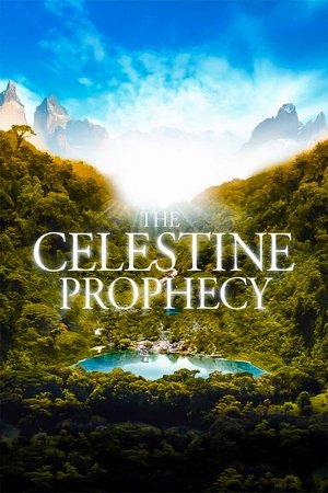 Watch Free The Celestine Prophecy (2006)