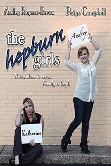 Watch Free The Hepburn Girls (2013)