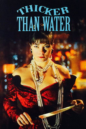 Watch Free Thicker Than Water (1993)