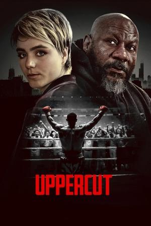 Watch Free Uppercut (2025)