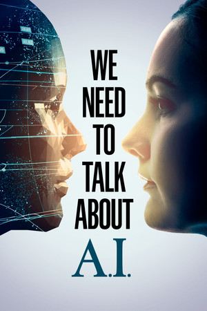 Watch Free We Need to Talk About A I (2020)